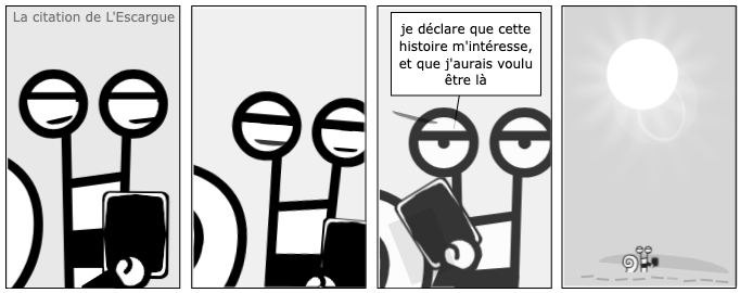 La citation de L'Escargue
